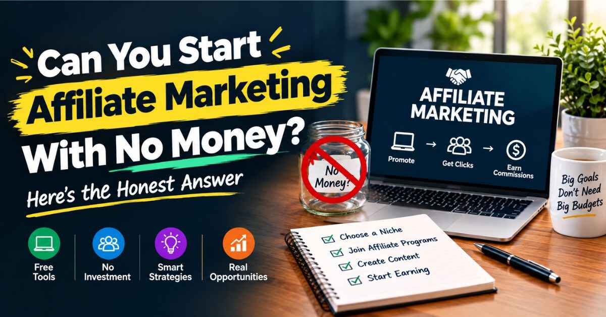 Affiliate Marketing With No Money