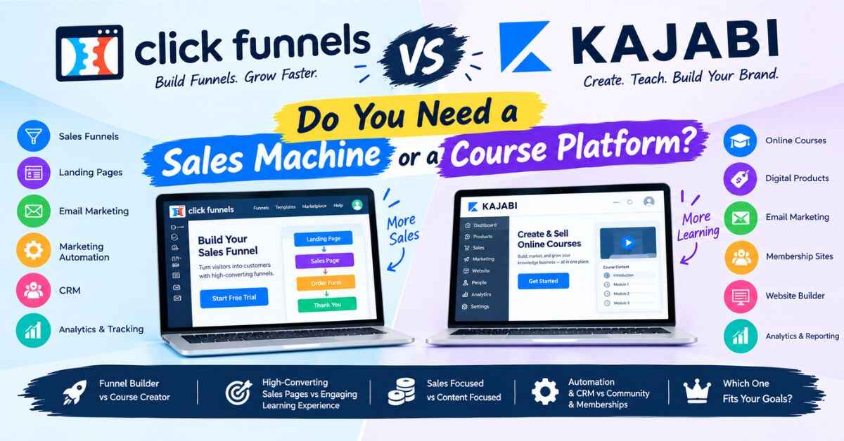 ClickFunnels vs Kajabi