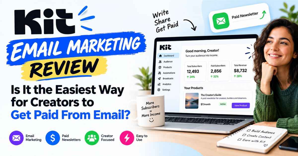 Kit Email Marketing Review