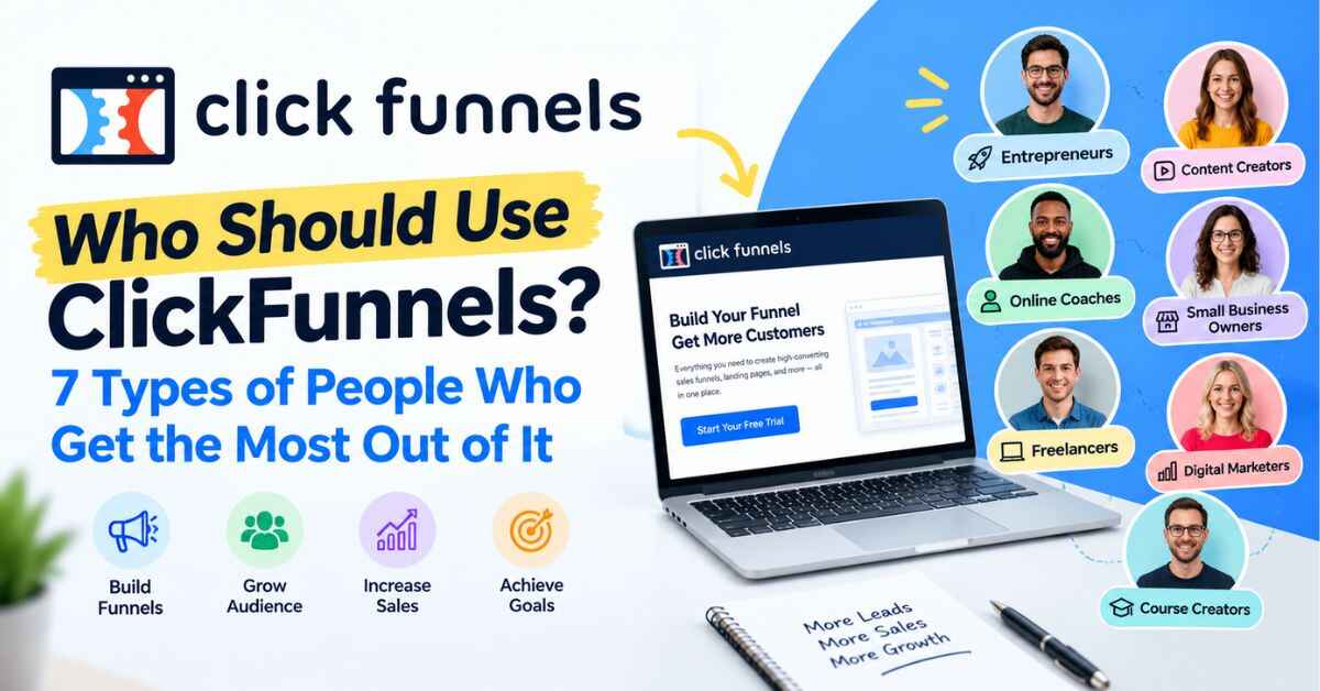 Who Should Use ClickFunnels
